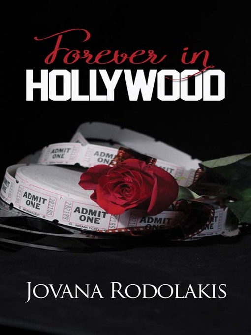 Title details for Forever in Hollywood by Jovana Rodolakis - Available